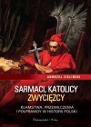 SARMACI, KATOLICY, ZWYCIEZCY