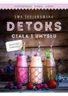 DETOKS CIALA I UMYSLU