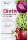 DIETA PRZYSPIESZAJACA METABOLIZM. JEDZ WIECEJ I CHUDNIJ SZYBCIEJ