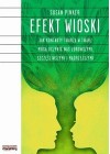 EFEKT WIOSKI. JAK KONTAKTY TWARZA W TWARZ MOGA UCZYNIC NAS ZDROWSZYMI, SZCZESLIWSZYMI I MADRZEJSZYMI