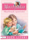 MARTYNKA. SKARBCZYK OPOWIESCI. DUZE LITERY