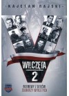 WILCZETA 2. ROZMOWY Z DZIECMI ZOLNIERZY WYKLETYCH