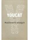 YOUCAT. MODLITEWNIK MLODYCH