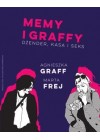 MEMY I GRAFFY. DZENDER, KASA I SEKS