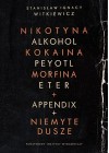 NIKOTYKA, ALKOHOL, KOKAINA. NIEUMYTE DUSZE
