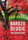 BARDZO DLUGIE PRZEBUDZENIE