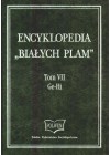 ENCYKLOPEDIA "BIALYCH PLAM". TOM VII