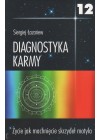 DIAGNOSTYKA KARMY 12. ZYCIE JAK MACHNIECIE SKRZYDEL MOTYLA