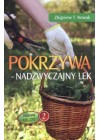 POKRZYWA - NADZWYCZAJNY LEK