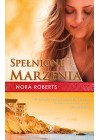 SPELNIONE MARZENIA. SAGA MARZEN: TOM 3