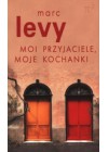 MOI PRZYJACIELE, MOJE KOCHANKI