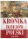KRONIKA DZIEJOW POLSKI 966-2016