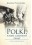 POLKI, KTORE ZADZIWILY SWIAT