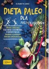 DIETA PALEO DLA POCZATKUJACYCH