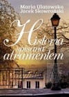 HISTORIA SPISANA ATRAMENTEM