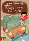KRZYS I GANG PELARGONII - JUZ CZYTAM