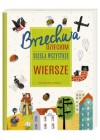 BRZECHWA DZIECIOM DZIELA WSZYSTKIE - WIERSZE
