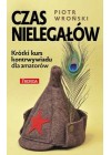 CZAS NIELEGALOW