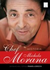 CHEF. HISTORIA MICHAELA MORANA