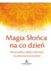 MAGIA SLONCA NA CODZIEN