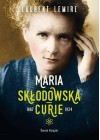 MARIA SKLODOWSKA-CURIE