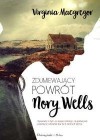 ZDUMIEWAJACY POWROT NORY WELLS