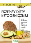 PRZEPISY DIETY KATOGENICZNEJ. ZDROWE, PYSZNE I PROSTE DANIA