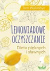 LEMONIADOWE OCZYSZCZANIE. DITA PIEKNYCH I SLAWNYCH