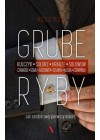 GRUBE RYBY