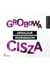 AUDIO: GROBOWA CISZA