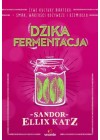 DZIKA FERMENTACJA