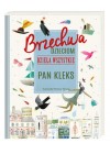 BRZECHWA DZIECIOM DZIELA WSZYSTKIE PAN KLEKS