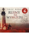 AUDIO: RUINY NA WYBRZEZU