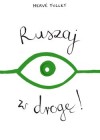 RUSZAJ W DROGE