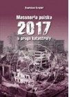 MASONERIA POLSKA 2017 U PROGU KATASTROFY