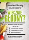 WIECZNIE GLODNY?