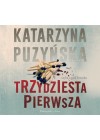 AUDIO: TRZYDZIESTA PIERWSZA