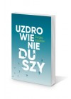 UZDROWIENIE DUSZY