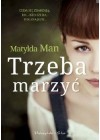 TRZEBA MARZYC