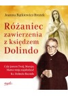 ROZANIEC ZAWIERZENIA Z KSIEDZEM DOLINDO