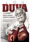 LOU DUVA MOJE SIEDEM DEKAD W BOKSIE