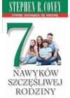 7 NAWYKOW SZCZESLIWEJ RODZINY