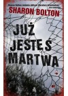 JUZ JESTES MARTWA