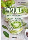W SLOIKU - PRZETWORY PRZEZ CALY ROK