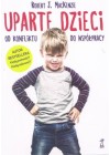 UPARTE DZIECI. OD KONFLIKTU DO WSPOLPRACY