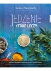 JEDZENIE KTORE LECZY