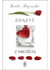 ZDAZYC Z MILOSCIA