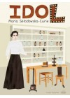 IDOL - MARIA SKLODOWSKA CURIE