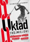 UKLAD TROJMIEJSKI