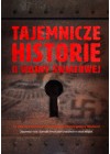 TAJEMNICZE HISTORIE II WOJNY SWIATOWEJ